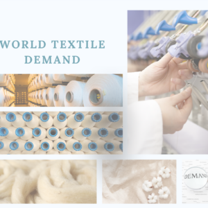 World Textile Demand